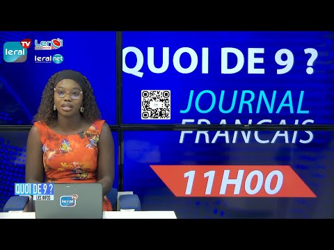 QUOI DE 9 - LES INFOS 11H00 - AVEC MARIE MADELEINE DIOP 21/02/2025 #leraltv