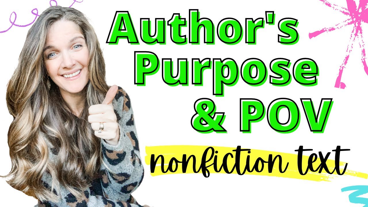 Understanding Author's Purpose and Point of View in Nonfiction Texts