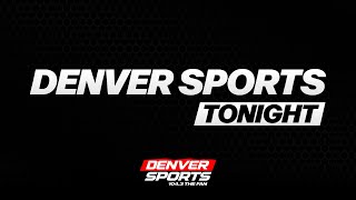Denver Sports Tonight LIVE - 6/26/2026 Broncos! #denversports #broncos
