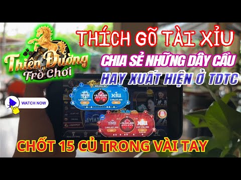 TDTC | chia sẻ cho AE những loại cầu thường xuất hiện ở tài xỉu online tdtc thiên đường trò chơi