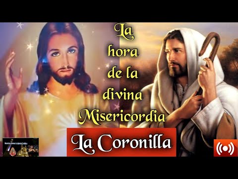 La Coronilla al Señor de la Misericordia