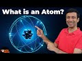 Exploring the Atom
