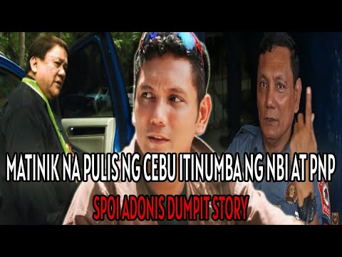 BAKIT ITINUMBA NG NBI AT PNP SI SPO1 ADONIS DUMPIT?