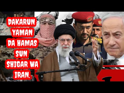 Yau, yakin Iran da Isra'ila,  Ruwan rokokin huthi da Hamas kan tel aviv da kibbutz.
