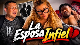 La esposa infiel 😱