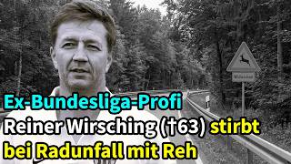 Reiner Wirsching (†63) stirbt bei Rad-Unfall mit Reh