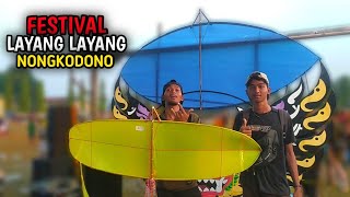 KESERUAN IKUT FESTIVAL LAYANG LAYANG DI NONGKODONO