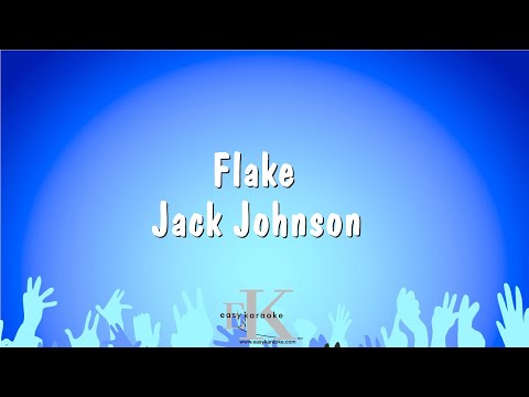 Flake – Jack Johnson (Karaoke Version)