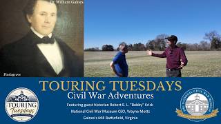 Touring Tuesdays | Walking Gaines’s Mill with Bobby Krick | Longstreet’s Assault & the Texas Brigade