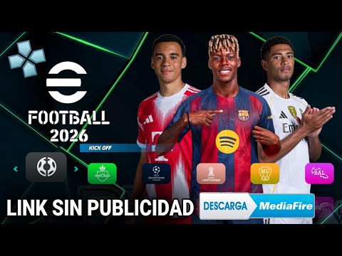 YA SALIO! EFOOTBALL 2025 PPSSPP CON NUEVOS FICHAJES, KITS 25/26, GRAFICOS REALISTAS ANDROID