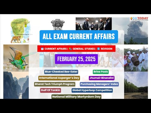 GKToday Current Affairs 🎯 25 February, 2025