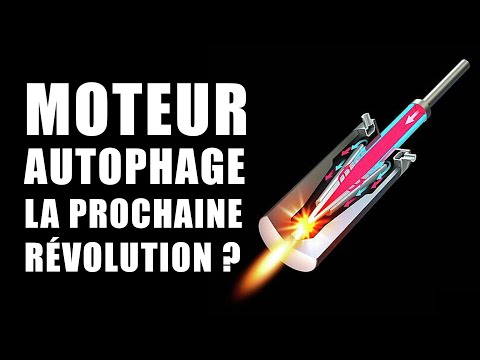 Les MOTEURS AUTOPHAGES , la TECHNOLOGIE ultime pour les fusées ?