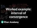 Understanding the Interval of Convergence