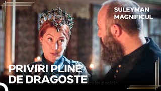 Hürrem Încă Este Îndrăgostită De Süleyman | Suleyman Magnificul