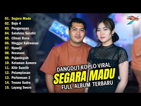 DANGDUT KOPLO VIRAL "SEGARA MADU" l FULL ALBUM TERBARU 2025