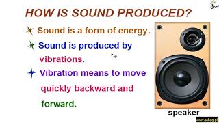 How is Sound Produced?