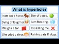Exploring Hyperbole in English with Examples