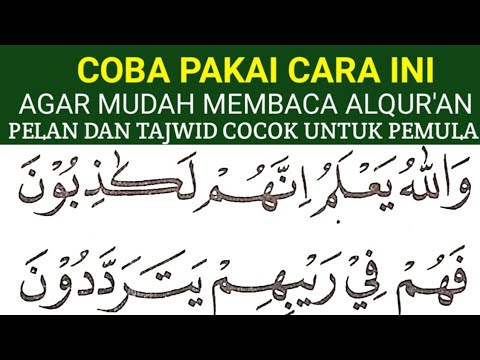 BEGINI CARA MUDAH CEPAT LANCAR MEMBACA ALQURAN KHUSUS PEMULA