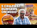 Exploring the Craziest Burgers from Diners, Drive-Ins and Dives