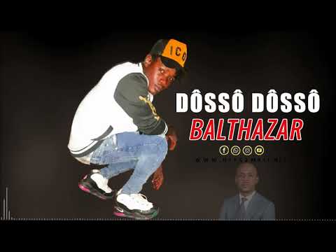 Dôssô Dôssô - Balthazar ( Son Officiel 2024 )