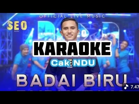 Karaoke badai biru cak ndu
