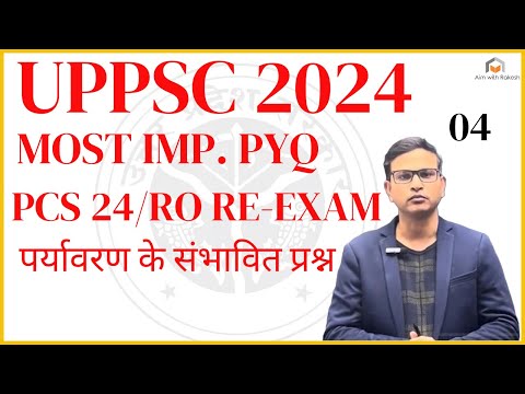 UPPSC PCS 2024/RO REEXAM 2023:CLASS 04/CRASH COURSE IMPORTANT PYQ