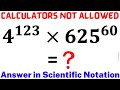 Scientific Notation and Exponents