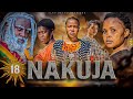 NAKUJA  EPISODE  [  18  ] FULL HD