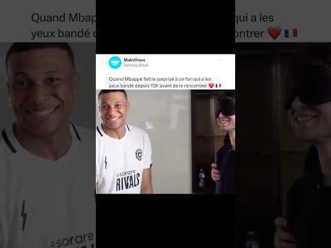 Mbappé fait une surprise à un fan ! ❤️