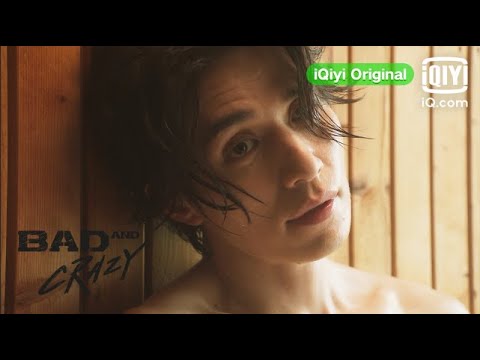 Bad and Crazy | Official Trailer | iQiyi Philippines