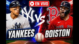YANKEES   VS   BOSTON  EN VIVO