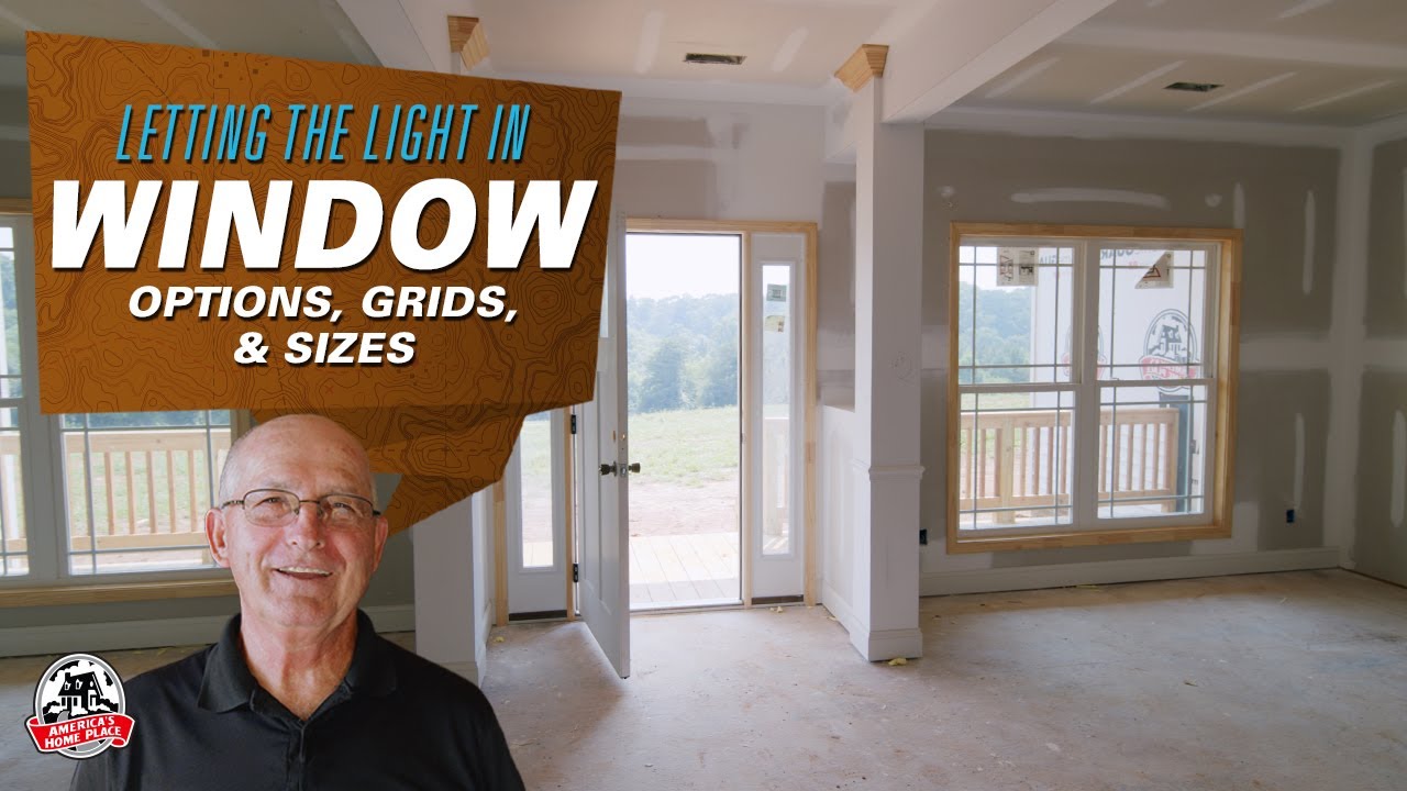 Window Options - Sizes, Grid Patterns, & More!