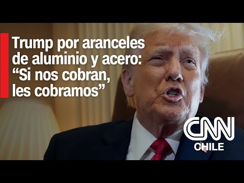 Trump impone aranceles del 25% al acero y aluminio: su dura respuesta al comercio global