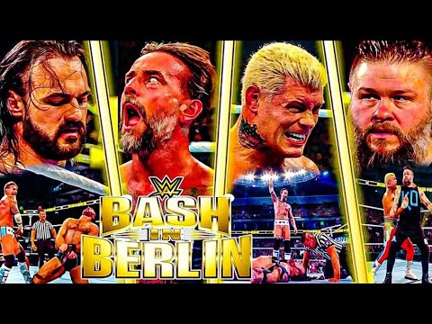 WWE Bash in Berlin 2024 Highlights HD August 31, 2024 |WWE Bash in Berlin Highlights 8/31/2024 Full