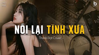 Nối Lại Tình Xưa (Ballad Ver) | 198X Ballad ft. Thành Đạt Cover