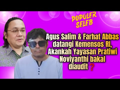 FARHAT ABBAS BERSAMA AGUS SALIM DATANGI KEMENSOS RI, ADA APA LAGI❓️