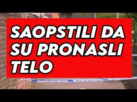 SAD SAOPSTILI DA SU PRONASLI TELO, NA NOGAMA SVI