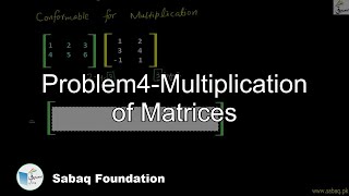 Problem4-Multiplication of Matrices
