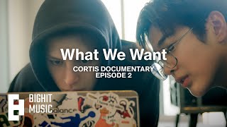 CORTIS (코르티스) Documentary ‘What We Want' EPISODE 02