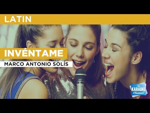 Invéntame : Marco Antonio Solís | Karaoke with Lyrics