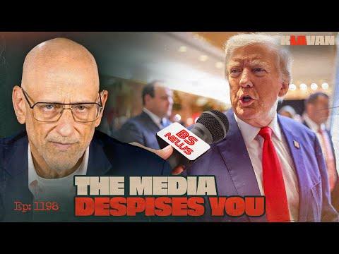 Ep. 1198 - The Media Despises You