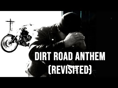 Brantley Gilbert - Dirt Road Anthem (Revisited) (Original Version / Lyric Video)