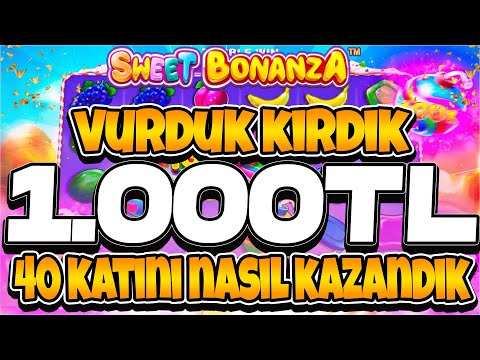 SWEET BONANZA KÜÇÜK KASA 🍭 NASIL Bİ OYUN 1.000TL İLE 40 KATINI KAZANDIK HANGİ SAATLER OYUN AÇIK ?