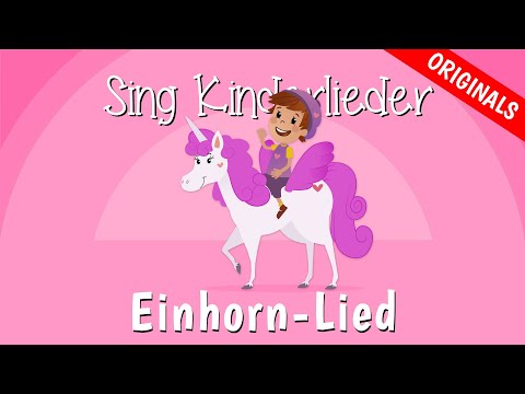 🦄 Einhorn-Song - Kinderlieder zum Mitsingen | Einhorn-Lied | Lila Luftikus | Sing Kinderlieder