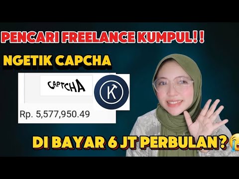 FREELANCE PALING GAMPANG PAKE HP NGASILIN CUAN BANYAK DIRUMAH😭 || TUTORIAL NGETIK CAPCTCHA DIBAYAR!!