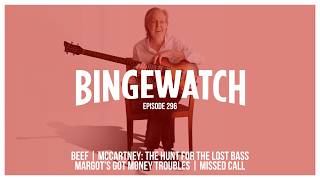 Beef, Margot's Got Money Troubles, McCartney's Bass, and Missed Call