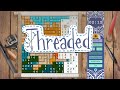 Video for Threaded