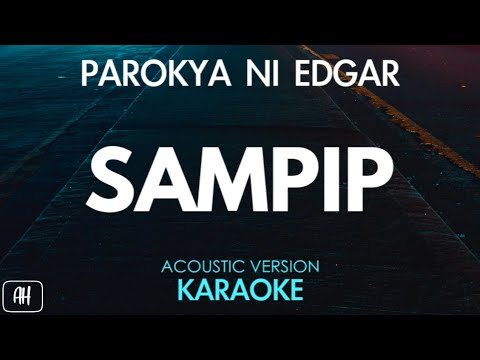 Parokya Ni Edgar – Sampip (Karaoke/Acoustic Instrumental)