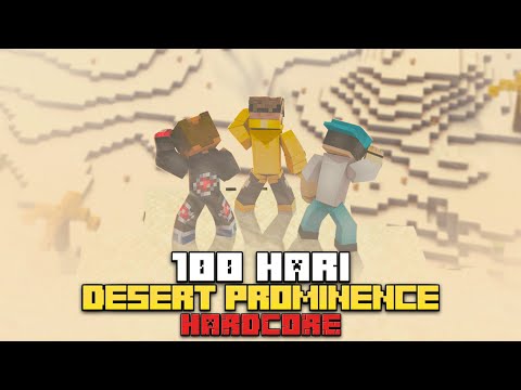 100 Hari Minecraft Hardcore Desert Prominence ( ft @geloo  )