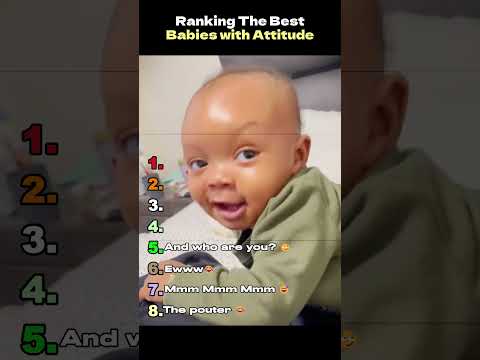 Ranking the best babies with attitude 😆